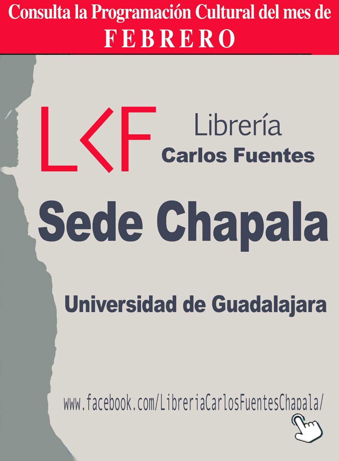 Programación del mes de FEBRERO de la Librería Carlos Fuentes, sede Chapala