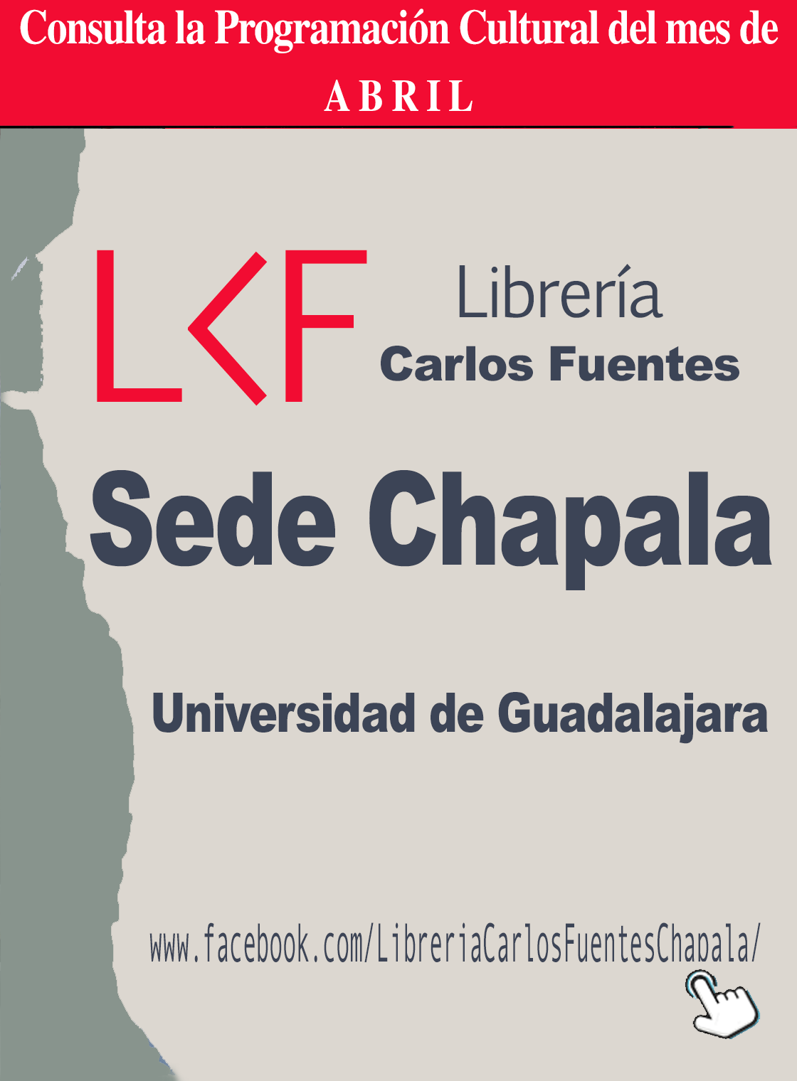 Programación del mes de ABRIL de la Librería Carlos Fuentes, sede Chapala