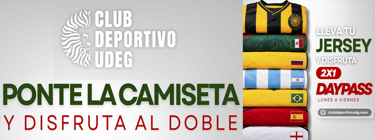 Cartel Ponte la camiseta y disfruta al doble en el Club Deportivo de la UdeG