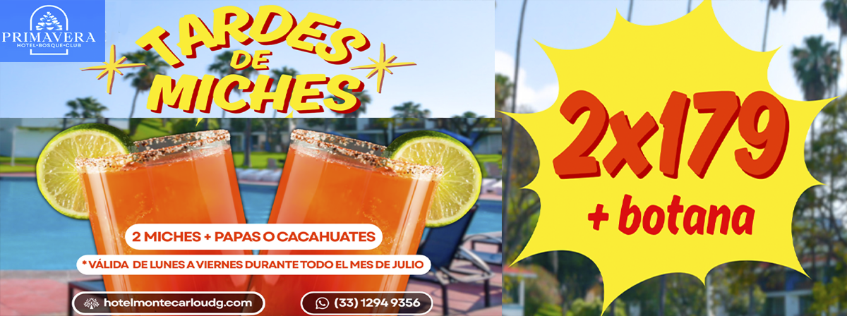 Cartel Tardes de Miches en el Hotel Primavera