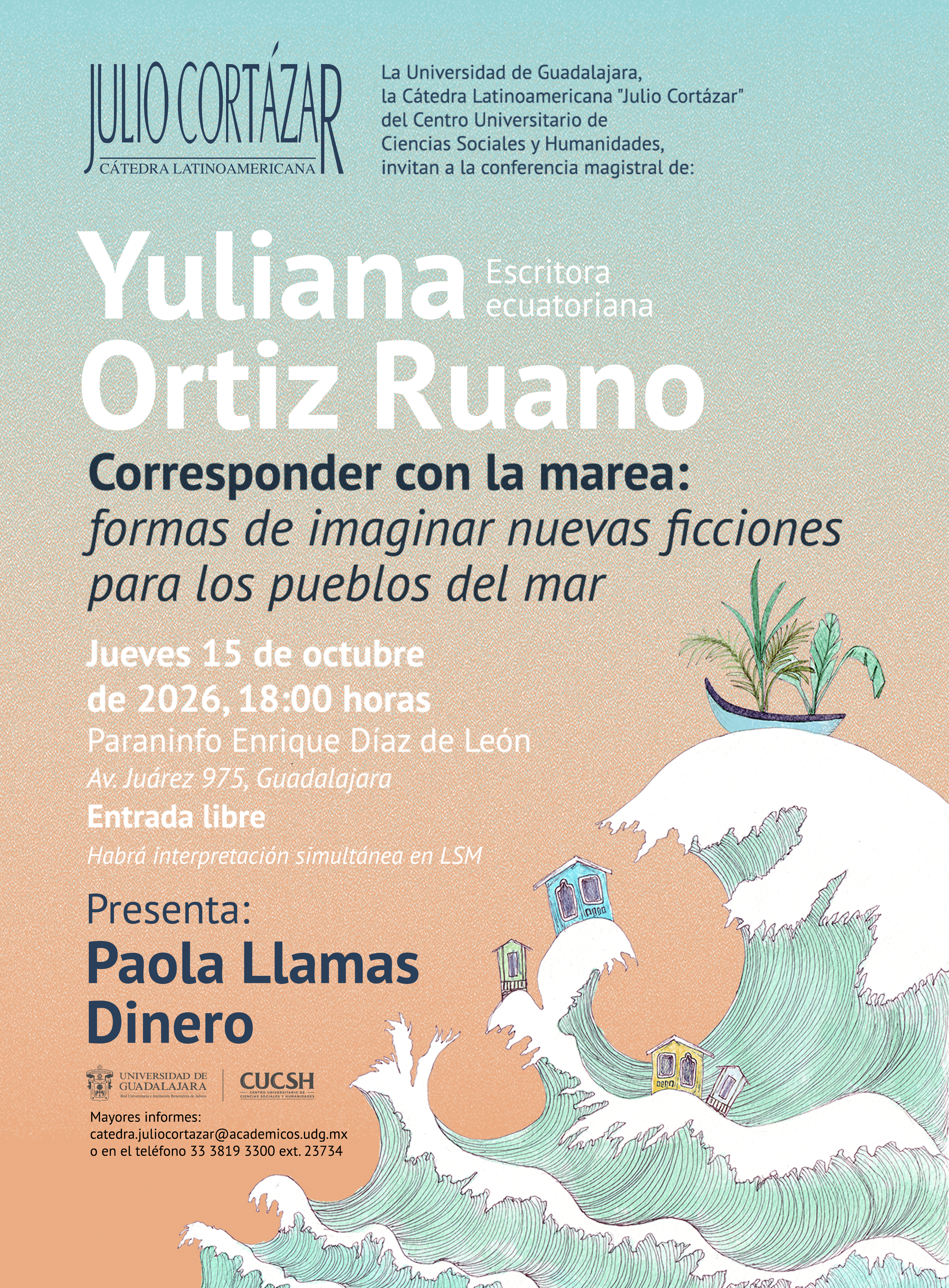 Banner de la Cátedra Latinoamericana Julio Cortázar con Yuliana Ortiz Ruano, escritora ecuatoriana