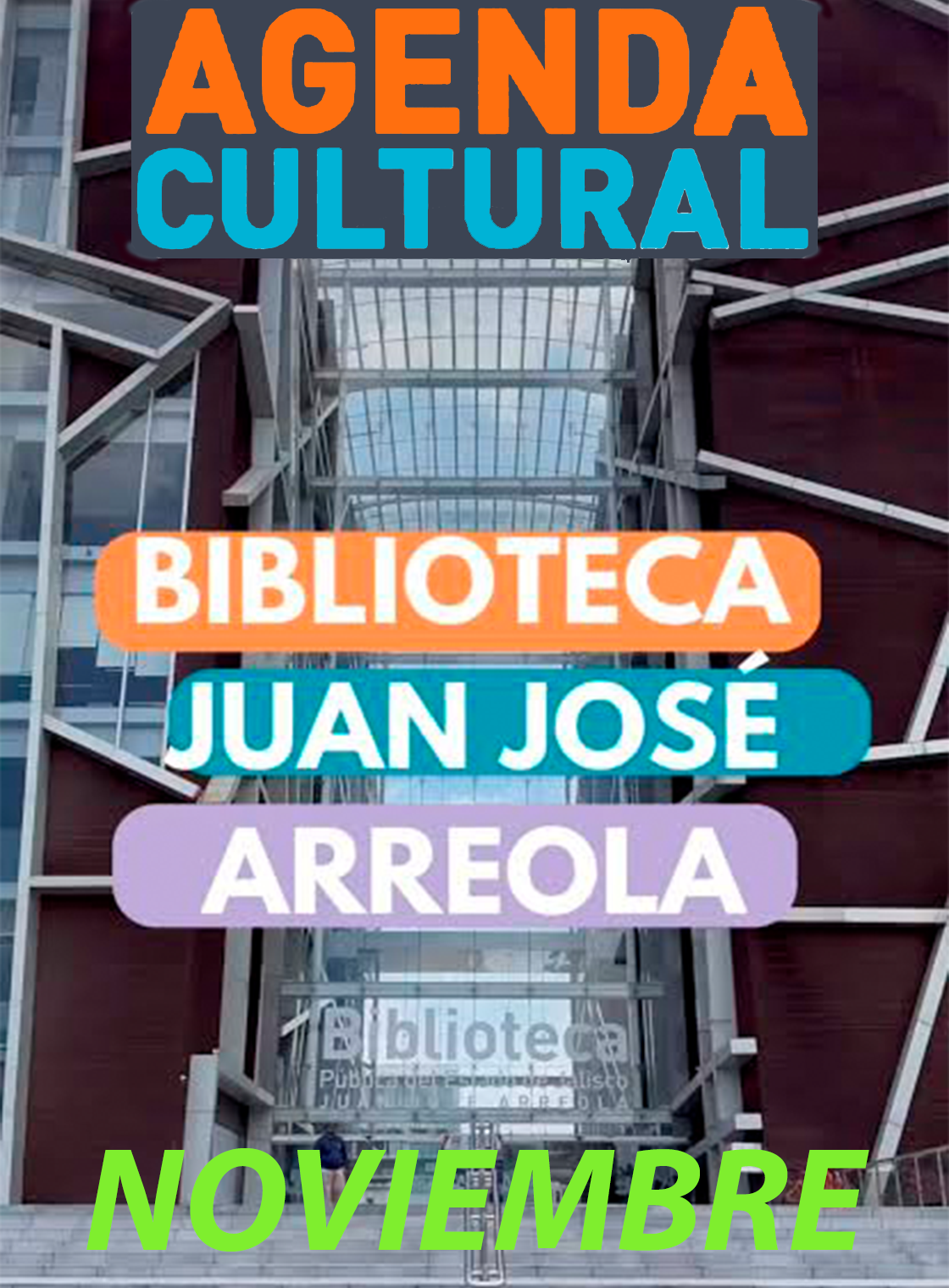 Cartel de la Programación cultural del mes de NOVIEMBRE de la Biblioteca Pública del Estado de Jalisco