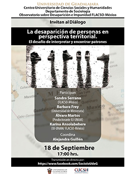 Diálogo: La desaparición de personas en perspectiva territorial. El desafío de interpretar y encontrar patrones