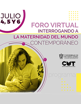 Foro virtual: Interrogando a la maternidad del mundo contemporáneo