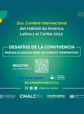 Cartel de la 2da. Cumbre Internacional del Hábitat de América Latina y el Caribe 2023