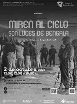 Cartel de la Puesta en escena: Miren al cielo, son luces de bengala Cartel de la Puesta en escena: Miren al cielo, son luces de bengala