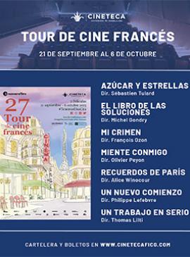 Cartel de los estrenos del tour de cine frances de la Cineteca FICG, del 21sep al 06oct