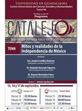 Cartel del Programa Catalejo: "Mitos y realidades de la Independencia de México"