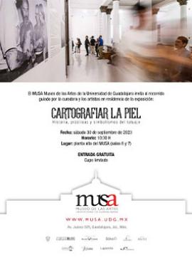 Cartel del Recorrido guiado por la curadora y los artistas en residencia de la exposición: Cartografiar la piel Cartel del Recorrido guiado por la curadora y los artistas en residencia de la exposición: Cartografiar la piel