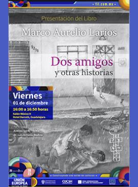 Cartel de la Presentación del libro: Dos amigos y otras historias Cartel de la Presentación del libro: Dos amigos y otras historias