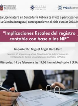 Cartel de la Cátedra inaugural de la Licenciatura en Contaduría Pública, ciclo escolar 2024-A Cartel de la Cátedra inaugural de la Licenciatura en Contaduría Pública, ciclo escolar 2024-A
