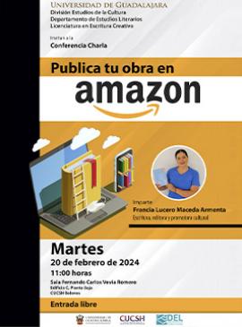 Cartel de la Conferencia charla: Publica tu obra en Amazon Cartel de la Conferencia charla: Publica tu obra en Amazon
