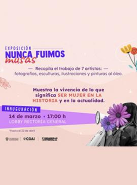 Cartel de la Exposición: Nunca fuimos musas Cartel de la Exposición: Nunca fuimos musas