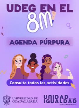 Cartel del UdeG en el 8M “Agenda púrpura”