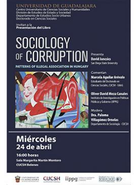 Cartel de la Presentación del libro: Sociology of corruption Cartel de la Presentación del libro: Sociology of corruption