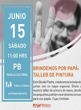 Brindemos por papá: Taller de pintura