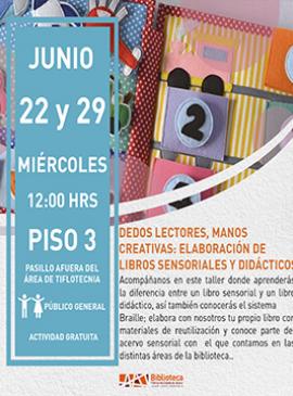 Dedos lectores, manos creativas: Elaboración de libros sensoriales y didácticos Dedos lectores, manos creativas: Elaboración de libros sensoriales y didácticos