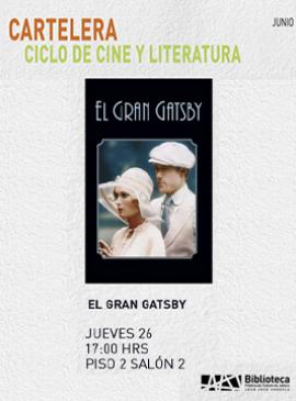 Ciclo de cine y literatura: El Gran Gatsby Ciclo de cine y literatura: El Gran Gatsby