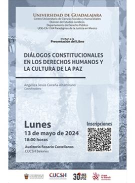 Cartel de la Presentación del libro: Diálogos constitucionales en los derechos humanos y la cultura de paz