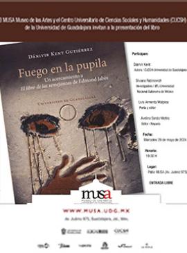 Cartel de la Presentación del libro: Fuego en la pupila Cartel de la Presentación del libro: Fuego en la pupila