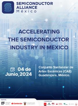 Cartel del Encuentro: Accelerating the semiconductor industry in México Cartel del Encuentro: Accelerating the semiconductor industry in México