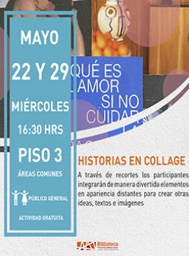 Cartel con información de la actividad Historias en collage