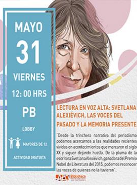 Cartel con información de la actividad: Lectura en voz alta Svetlana Alexiévich, las voces del pasado y la memoria presente