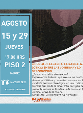 Cartel del Círculo de lectura. La narrativa gótica: Entre las sombras o lo desconocido Cartel del Círculo de lectura. La narrativa gótica: Entre las sombras o lo desconocido