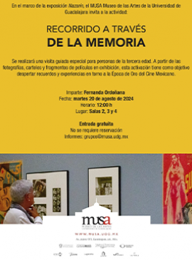 Cartel del Recorrido a través de la memoria en el MUSA Cartel del Recorrido a través de la memoria en el MUSA