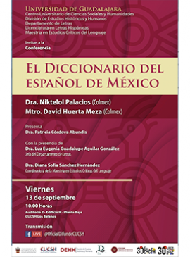 Cartel de la Conferencia: El diccionario del español de México Cartel de la Conferencia: El diccionario del español de México
