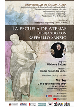 Cartel de la Conferencia Magistral y Talle Creativo: Las escuelas de Atenas dibujando con Raffaello Sanzio