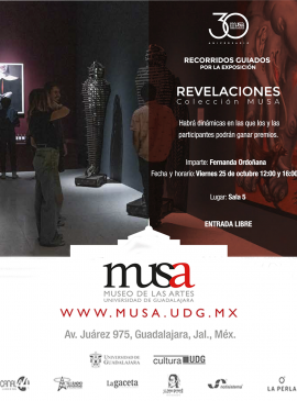 Recorridos guiados por la exposición: Revelaciones, Colección MUSA