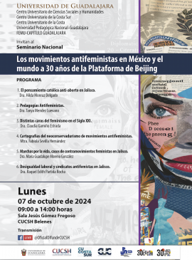 Cartel del Seminario Nacional: Los movimientos antifeministas en México y el mundo a 30 años de la Plataforma de Beijing