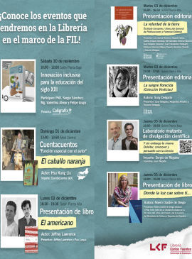 Cartel ¡Conoce los eventos que tendremos en la Librería Carlos Fuentes en el marco de la FIL! Cartel ¡Conoce los eventos que tendremos en la Librería Carlos Fuentes en el marco de la FIL!