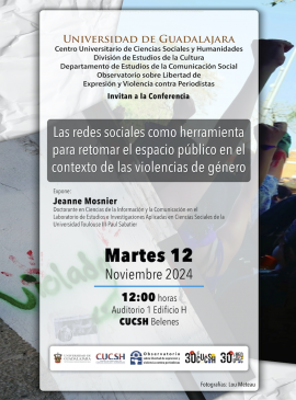 Cartel de la Conferencia: Las redes sociales como herramienta para retomar el espacio público en el contexto de las violencias de género