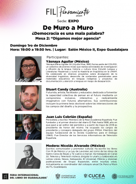 Cartel de la Mesa 2: Digamos mejor agencia, en el marco De Muro a Muro ¿Democracia es una mala palabra? Cartel de la Mesa 2: Digamos mejor agencia, en el marco De Muro a Muro ¿Democracia es una mala palabra?
