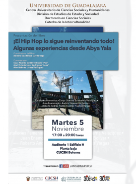 Cartel de la Presentación del libro: ¡El Hip Hop lo sigue reinventándose todo! Algunas experiencias desde el Abya Yala Cartel de la Presentación del libro: ¡El Hip Hop lo sigue reinventándose todo! Algunas experiencias desde el Abya Yala