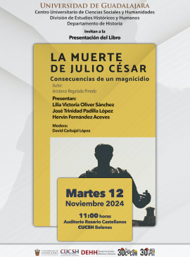 Cartel de la Presentación del libro: La muerte de Julio César. Consecuencias de un magnicidio