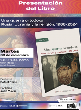 Cartel de la Presentación del libro Una guerra ortodoxa. Rusia, Ucrania y la religión, 1988-2024
