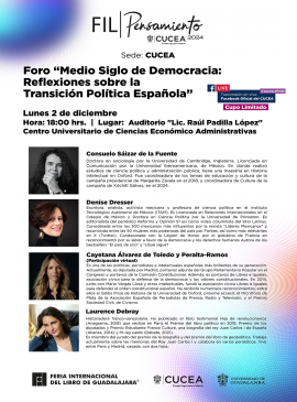 Cartel del Foro: "Medio siglo de democracia: Reflexiones sobre la transición política española" Cartel del Foro: "Medio siglo de democracia: Reflexiones sobre la transición política española"