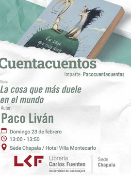 Cartel del Cuentacuentos Título: La cosa que más duele en el mundo Cartel del Cuentacuentos Título: La cosa que más duele en el mundo