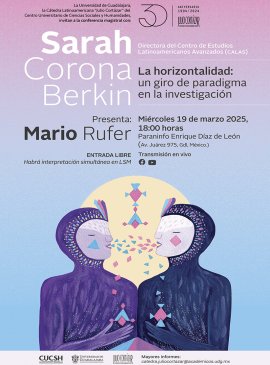 Cartel de la Cátedra Latinoamericana Julio Cortázar con Sarah Corona Berkin, Directora del CALAS Cartel de la Cátedra Latinoamericana Julio Cortázar con Sarah Corona Berkin, Directora del CALAS