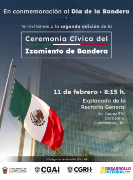 Cartel de la Ceremonia cívica del izamiento de bandera, segunda edición Cartel de la Ceremonia cívica del izamiento de bandera, segunda edición