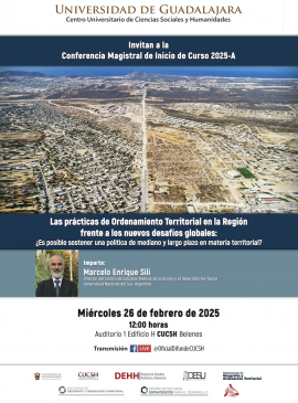 Cartel de la Conferencia: Las prácticas de Ordenamiento Territorial en la Región frente a los nuevos desafíos globales Cartel de la Conferencia: Las prácticas de Ordenamiento Territorial en la Región frente a los nuevos desafíos globales