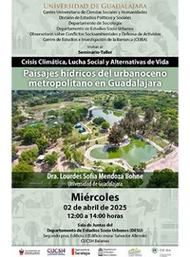 Cartel del Seminario-Taller: Crisis climática, lucha social y alternativas de vida