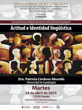 Cartel de la Conferencia: Actitud e Identidad Lingüística Cartel de la Conferencia: Actitud e Identidad Lingüística