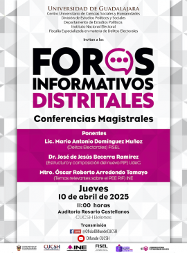 Cartel de los Foros Informativos Distritales y Conferencias Magistrales