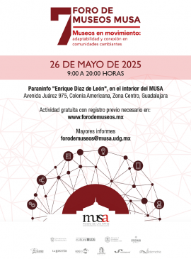 Cartel del Séptimo Foro de Museos MUSA Cartel del Séptimo Foro de Museos MUSA