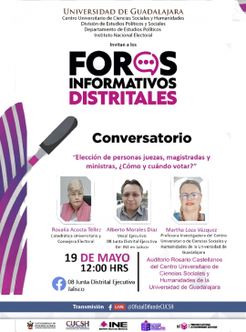 Cartel del Conversatorio: Elección de personas juezas, magistradas y ministras, ¿Cómo y cuándo votar? Cartel del Conversatorio: Elección de personas juezas, magistradas y ministras, ¿Cómo y cuándo votar?