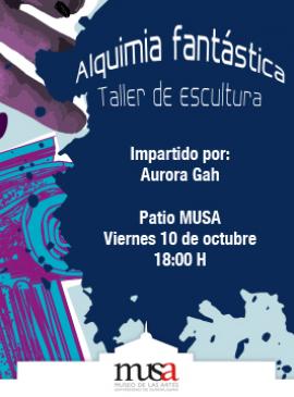 Cartel de Alquimia fantástica, taller de escultura Cartel de Alquimia fantástica, taller de escultura